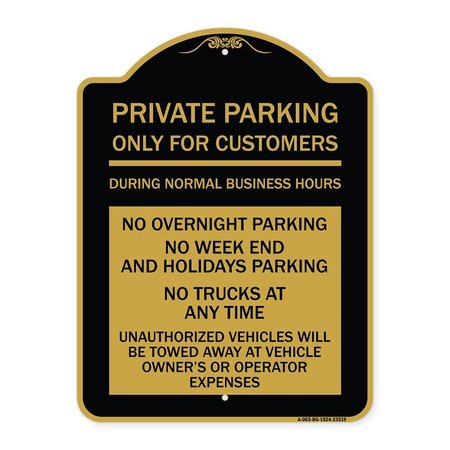 SIGNMISSION Only for Customers During Normal Business Hours No Overnight Parking No Trucks at Any, BG-1824-23519 A-DES-BG-1824-23519